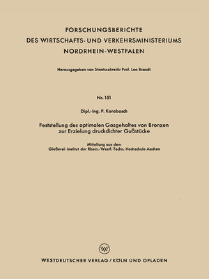cover image of Feststellung des optimalen Gasgehaltes von Bronzen zur Erzielung druckdichter Gußstücke